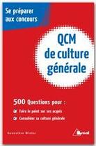 Couverture du livre « QCM de culture générale » de G Winter aux éditions Breal