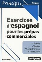 Couverture du livre « Exercices d'espagnol pour les prépas commerciales » de  aux éditions Studyrama