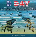 Couverture du livre « D-DAY STORY » de Serge De Filippi aux éditions Heimdal