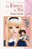 Couverture du livre « Les princes du thé Tome 12 » de Yamada-N aux éditions Delcourt