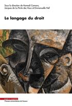 Couverture du livre « Le langage du droit » de Jacques De La Porte Des Vaux et Hamedi Camara et Emmanuelle Bonnefons aux éditions Mare & Martin