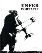 Couverture du livre « Enfer portatif » de Francois Ayroles aux éditions La Pasteque