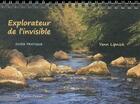 Couverture du livre « Explorateur de l'invisible, guide pratique » de Yann Lipnick aux éditions Oviloroi