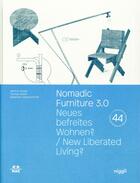 Couverture du livre « Nomadic furniture 3.0 ; neues befreites Wohnen ? / new liberated living ? » de Sebastian Hackenschmidt et Thomas Geisler et Martina Fineder aux éditions Niggli