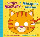 Couverture du livre « Masques amusants ; à découper et à colorier » de Frieda Van Raevels et Collectif aux éditions Chantecler