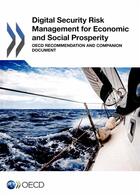 Couverture du livre « Digital security risk management for economic and social prosperity » de Ocde aux éditions Ocde