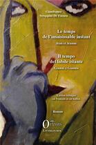 Couverture du livre « Le temps de l'insaisissable instant » de Gianfranco Stroppini De Focara aux éditions Orizons