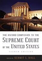 Couverture du livre « The Oxford Companion to the Supreme Court of the United States » de Kermit L. Hall aux éditions Oxford University Press Usa