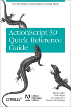 Couverture du livre « The ActionScript 3.0 Quick Reference Guide: For Developers and Designers Using Flash » de David Stiller aux éditions O'reilly Media