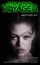 Couverture du livre « Shadow: Section 31 » de Dean Wesley Smith aux éditions Pocket Books Star Trek