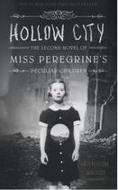 Couverture du livre « HOLLOW CITY - MISS PEREGRINE VOL 2 » de Ransom Riggs aux éditions Quirk Books