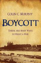Couverture du livre « Boycott » de Murphy Colin aux éditions The O'brien Press Digital