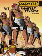 Couverture du livre « Papyrus t.1 ; the Rameses'revenge » de Lucien De Gieter aux éditions Cinebook