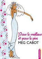 Couverture du livre « Miss la gaffe se marie » de Meg Cabot aux éditions Hachette Romans