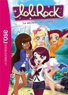 Couverture du livre « Lolirock - t37 - lolirock 37 » de Marathon Media aux éditions Hachette Jeunesse