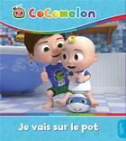 Couverture du livre « Cocomelon - Le pot : Album RC » de  aux éditions Hachette Jeunesse