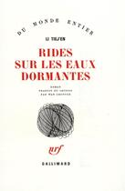 Couverture du livre « Rides sur les eaux dormantes » de Li Tiej'En aux éditions Gallimard