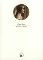 Couverture du livre « Franciscus Columna » de Charles Nodier aux éditions Gallimard