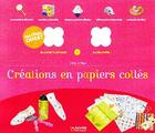 Couverture du livre « Créations en papiers collés » de Arthur aux éditions Pere Castor