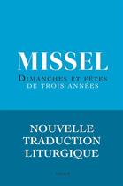 Couverture du livre « Nouveau missel des 3 années » de  aux éditions Bayard