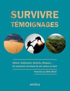 Couverture du livre « Survivre ; témoignages » de  aux éditions Omnibus