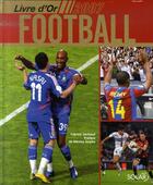 Couverture du livre « Livre d'or du football (édition 2007) » de Fabrice Jouhaud aux éditions Solar