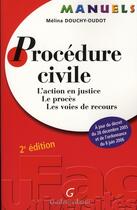 Couverture du livre « Manuel de procédure civile (2e édition) » de Melina Douchy-Oudot aux éditions Gualino