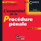 Couverture du livre « L'essentiel de la procédure pénale 2014-2015 » de Corinne Renault-Brahinsky aux éditions Gualino