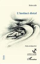 Couverture du livre « Instinct distal » de Hoda Adib aux éditions L'harmattan