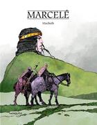 Couverture du livre « Macbeth » de Philippe Marcele aux éditions Mosquito