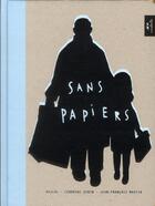 Couverture du livre « Sans papiers » de Rascal et Jean-Francois Martin et Cendrine Genin aux éditions Escabelle