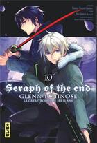 Couverture du livre « Seraph of the end - Glenn Ichinose Tome 10 » de Takaya Kagami et Yo Asami aux éditions Kana