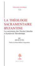 Couverture du livre « La théologie sacramentaire byzantine » de Job Getcha aux éditions Beauchesne