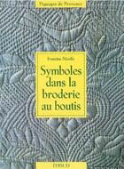 Couverture du livre « Symboles dans la broderie au boutis » de Francine Nicolle aux éditions Edisud