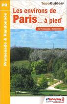 Couverture du livre « Les environs de Paris... à pied (édition 2016) » de  aux éditions Ffrp