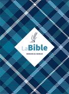 Couverture du livre « Bible du Semeur 2015, textile souple, tissu carreaux, avec tranche blanche » de  aux éditions Excelsis