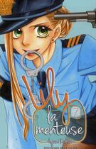 Couverture du livre « Lily la menteuse Tome 7 » de Ayumi Komura aux éditions Delcourt