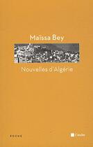 Couverture du livre « Nouvelle d'Algérie » de Maissa Bey aux éditions Editions De L'aube