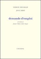 Couverture du livre « Demande d'emploi » de Duchamp aux éditions L'echoppe