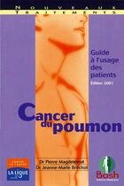 Couverture du livre « Cancer du poumon » de Magdeleinat et Brechot aux éditions Bash