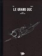 Couverture du livre « Le grand duc Tome 2 : camarade Lilya » de Yann et Romain Hugault aux éditions Paquet