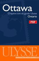 Couverture du livre « Ottawa, chapitre du guide « Ontario » » de Pascale Couture aux éditions Ulysse