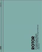 Couverture du livre « Rotor. coproduction » de Valery Didelon aux éditions Civa