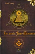 Couverture du livre « Les secrets de la franc-maçonnerie » de Michael Bradley aux éditions Gremese