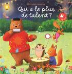 Couverture du livre « Qui a le plus de talent ? histoires sonores » de  aux éditions Editions Tam Tam