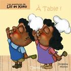 Couverture du livre « Lili et Koko à table ! » de Jorgelina Militon aux éditions Orphie