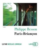 Couverture du livre « Paris-briancon » de Philippe Besson aux éditions Lizzie