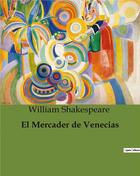 Couverture du livre « El mercader de venecias » de William Shakespeare aux éditions Culturea