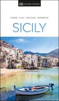 Couverture du livre « SICILY 3RD EDITION - EYEWITNESS TRAVEL GUIDE » de  aux éditions Dorling Kindersley