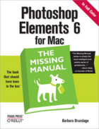 Couverture du livre « Photoshop Elements 6 for Mac: The Missing Manual » de Barbara Brundage aux éditions O'reilly Media